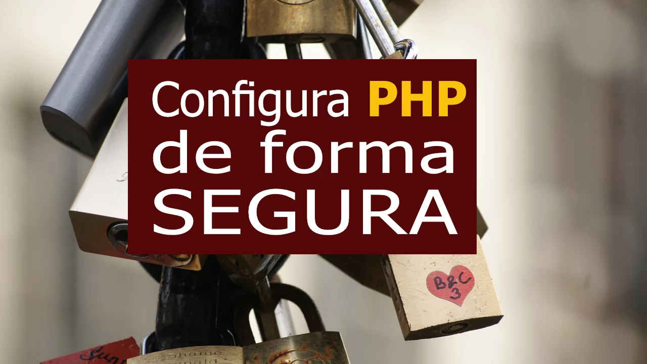 Configurar php de forma segura