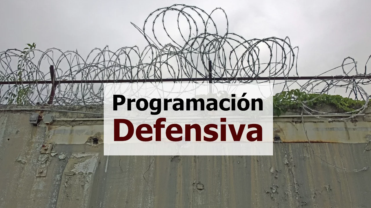 Programación defensiva