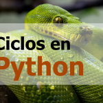 Ejemplo de ciclos en python